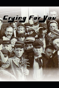 Crying For You