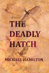 Deadly Hatch