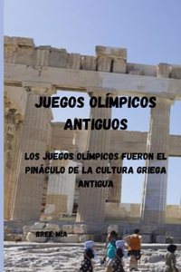 Juegos Olímpicos Antiguos