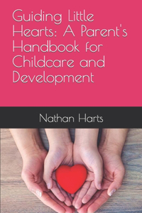 Guiding Little Hearts