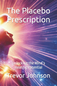 Placebo Prescription