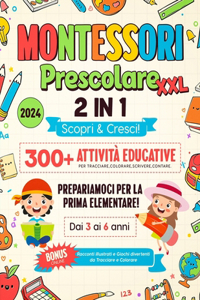 Montessori Prescolare XXL 2 in 1