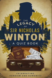 Legacy of Sir Nicholas Winton