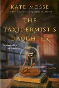 The Taxidermist's Daughter