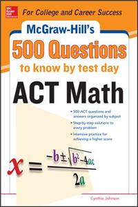 500 ACT Math Questions to Know by Test Day