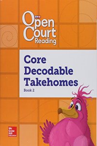 Open Court Reading, Core Predecodable and Decodable 4-Color Takehome Book 2, Grade 1