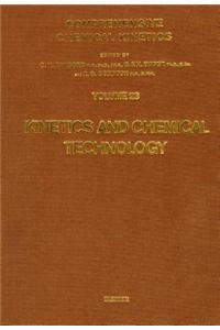 Kinetics and Chemical Technology