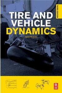 Tire and Vehicle Dynamics