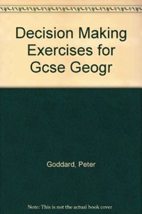 Decision Making Exercises for Gcse Geography