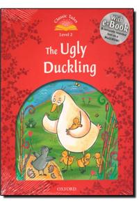 Classic Tales Second Edition: Level 2: The Ugly Duckling e-Book & Audio Pack
