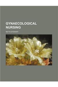 Gynaecological Nursing