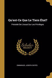 Qu'est-Ce Que Le Tiers État?