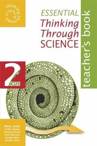 Essential Thinking Through Science
