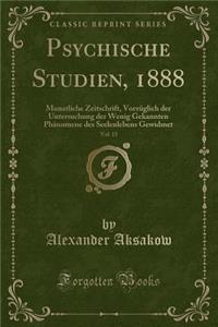Psychische Studien, 1888, Vol. 15