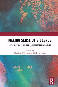 Making Sense of Violence