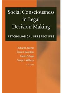 Social Consciousness in Legal Decision Making