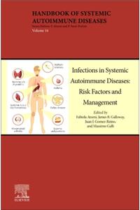 Infections in Systemic Autoimmune Diseases