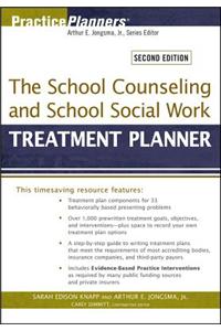 School Counseling and School Social Work Treatment Planner