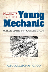 Projects for the Young Mechanic