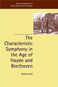 Characteristic Symphony in the Age of Haydn and Beethoven