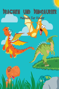 Drachen und Dinosaurier Malbuch