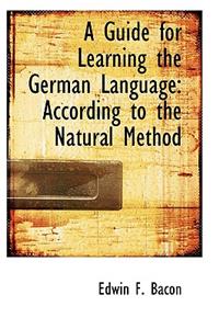 A Guide for Learning the German Language
