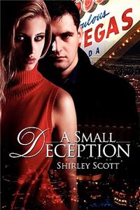 Small Deception