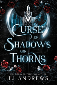 Curse of Shadows and Thorns