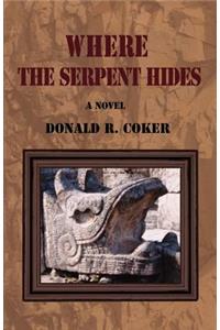 Where the Serpent Hides