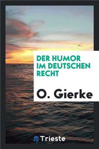 Der Humor Im Deutschen Recht
