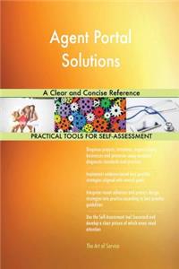 Agent Portal Solutions A Clear and Concise Reference