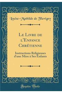 Le Livre de l'Enfance Chrétienne
