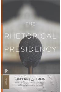 The Rhetorical Presidency