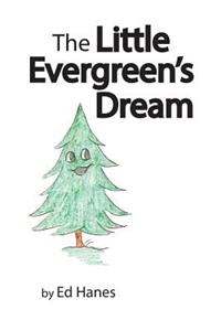 Little Evergreen's Dream