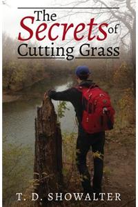 Secrets of Cutting Grass