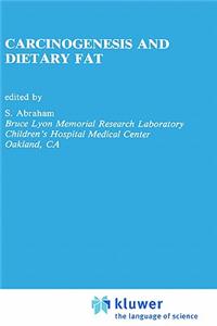 Carcinogenesis and Dietary Fat