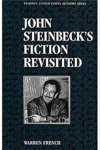 John Steinbecks Fiction Revisited