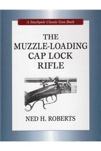 Muzzle-Loading Cap Lock Rifle