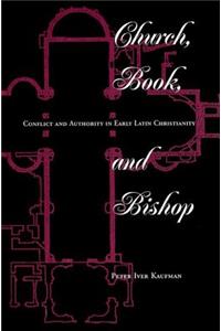 Church, Book, And Bishop