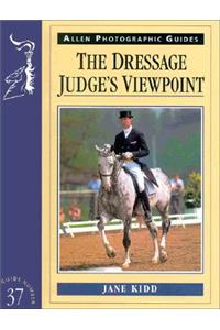 Dressage Judge's Viewpoint