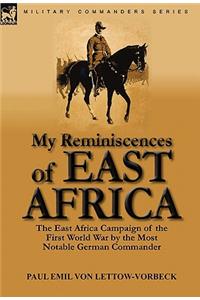 My Reminiscences of East Africa