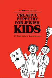 Creative Puppetry for Jewish Kids