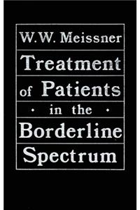 Treatment of Patients in the Borderline Spectrum