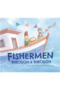 Fishermen Through and Through