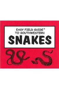 Easy Field Guide to Southwestern Snakes (Uk)