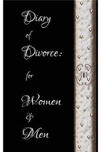 Diary of Divorce: for Women & Men