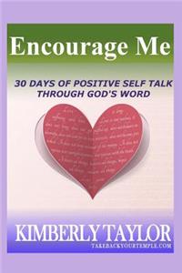 Encourage Me