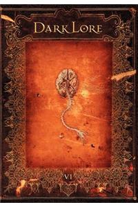 Darklore Volume 6 (Limited Edition Hardcover)