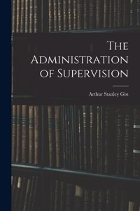 Administration of Supervision