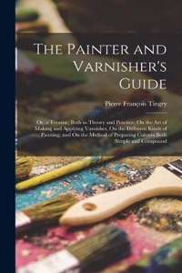 Painter and Varnisher's Guide